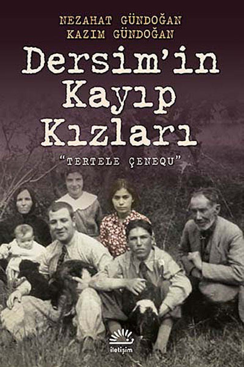 Dersimin Kayip Kizlari Memories