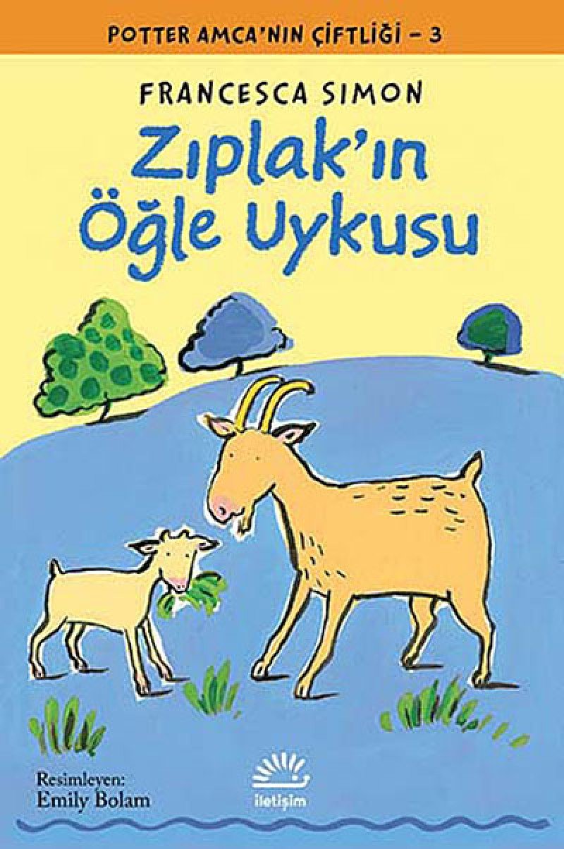 Zıplak'ın Öğle Uykusu: Potter Amca’nın Çiftliği - 3 book