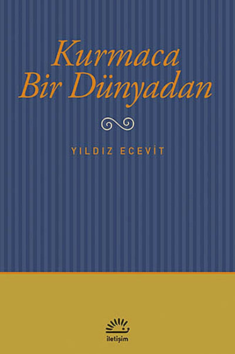 Product Image: Kurmaca Bir Dünyadan