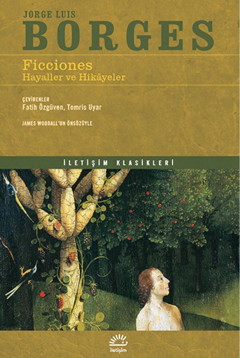 Ficciones: Hayaller ve Hikayeler: İletişim Klasikleri Contemporary literature
