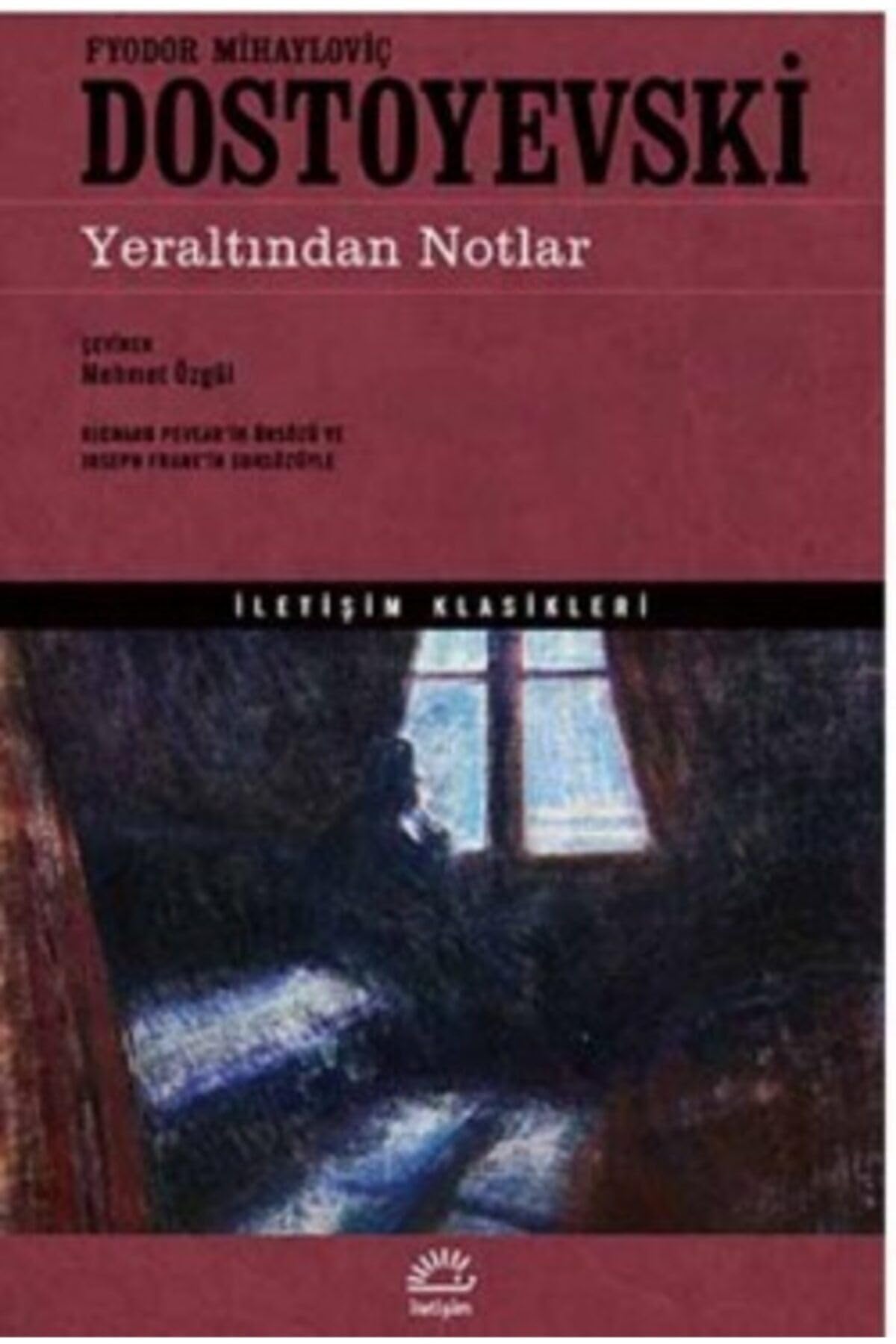 Yeraltindan Notlar Classics