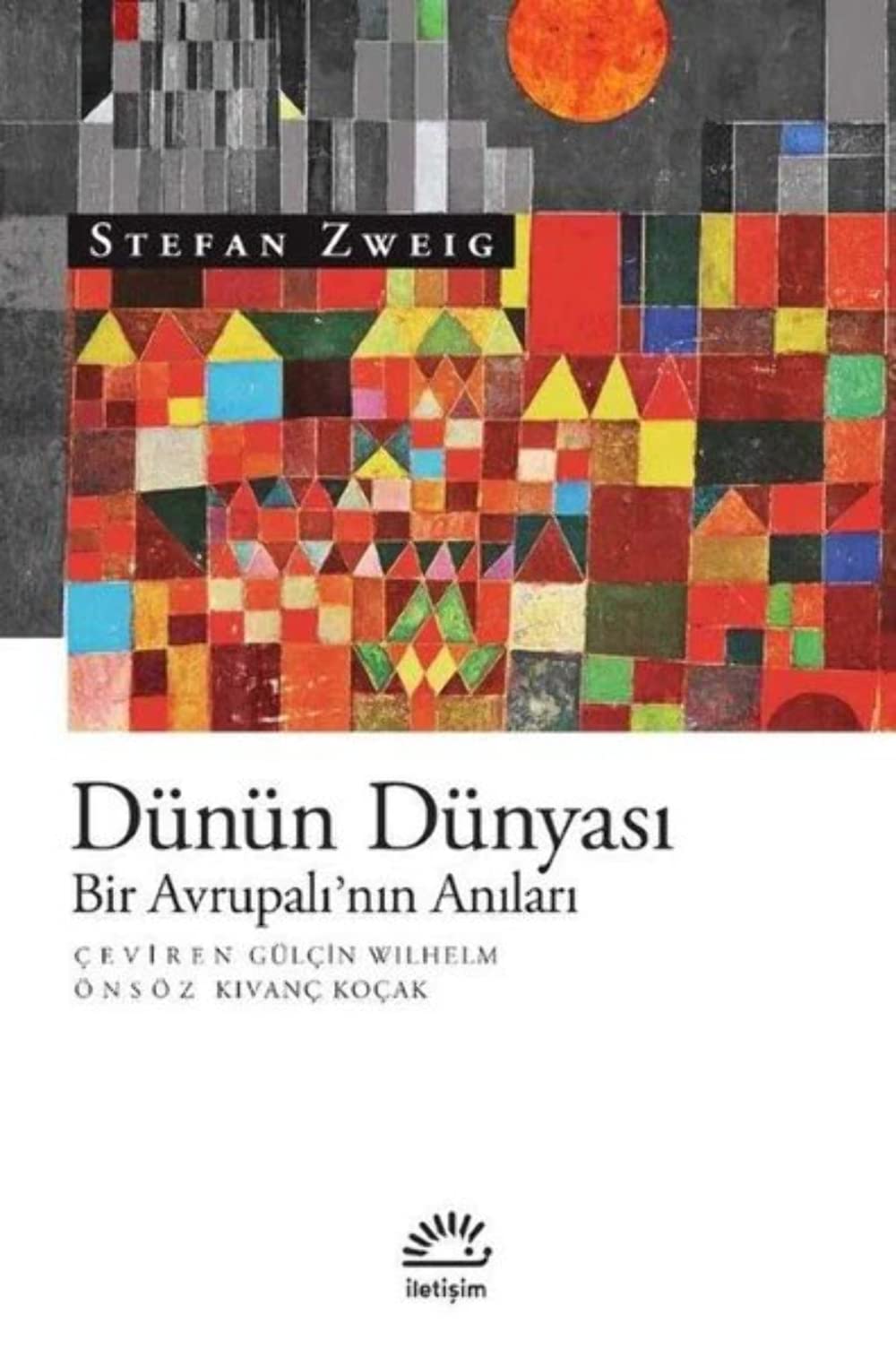 Dünün Dünyasi book