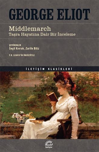 Middlemarch - Taşra Hayatına Dair Bir İnceleme Classics