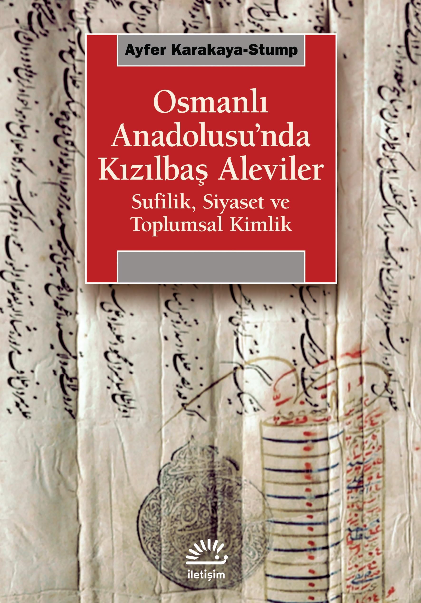 Osmanli Anadolusunda Kizilbas Aleviler Books