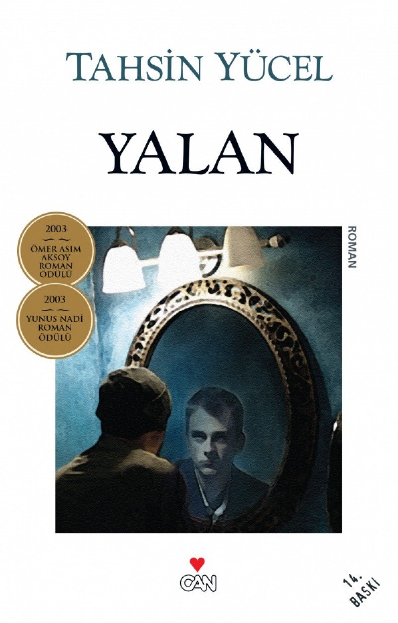 Yalan: 2003 Yunus Nadi Roman Ödüllü Historical Fiction