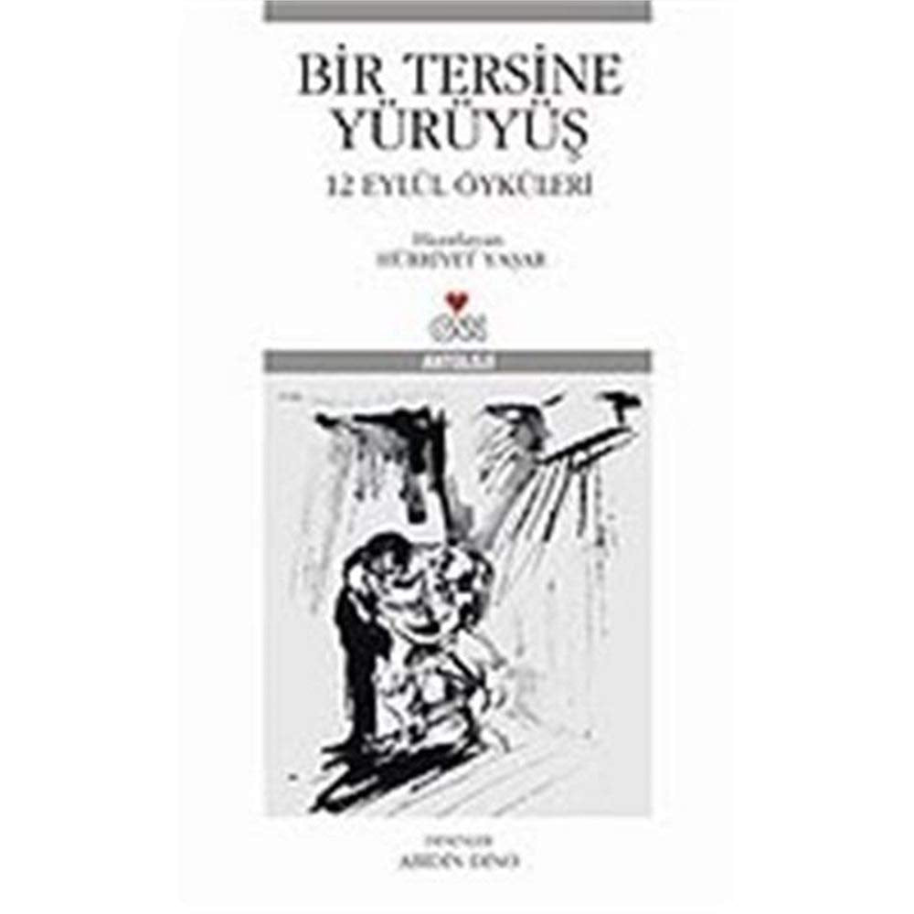 Bir Tersine Yürüyüs; 12 Eylül Öyküleri Historical Fiction