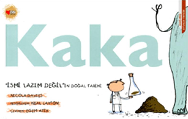 KAKA İSMİ LAZIM DEĞİLİN DOĞAL TARİHİ book