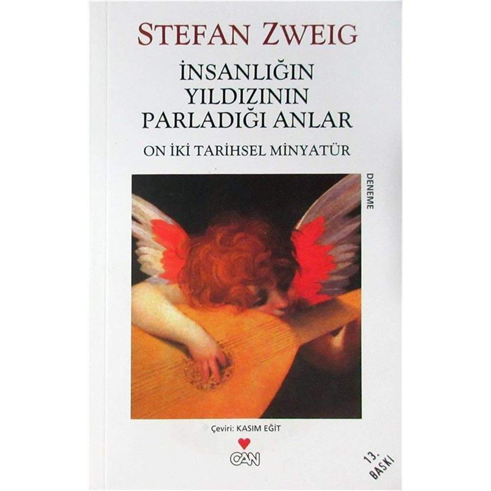 Insanligin Yildizinin Parladigi Anlar; On Iki Tarihsel Minyatür Books