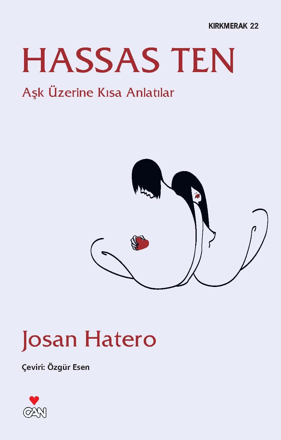 Hassas Ten - Ask Üzerine Kisa Anlatilar Historical Fiction