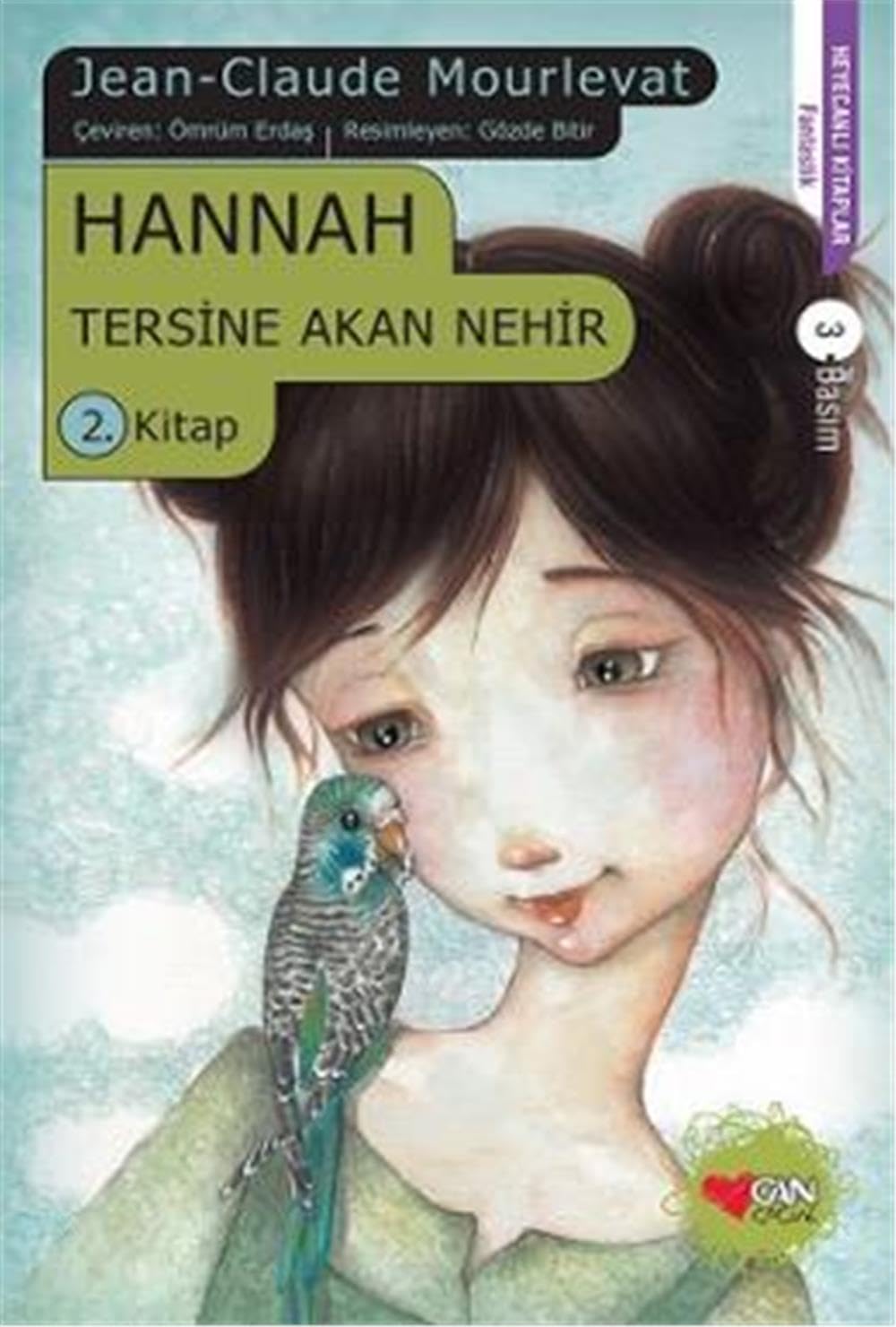 Hannah - Tersine Akan Nehir 2.Kitap Action & Adventure