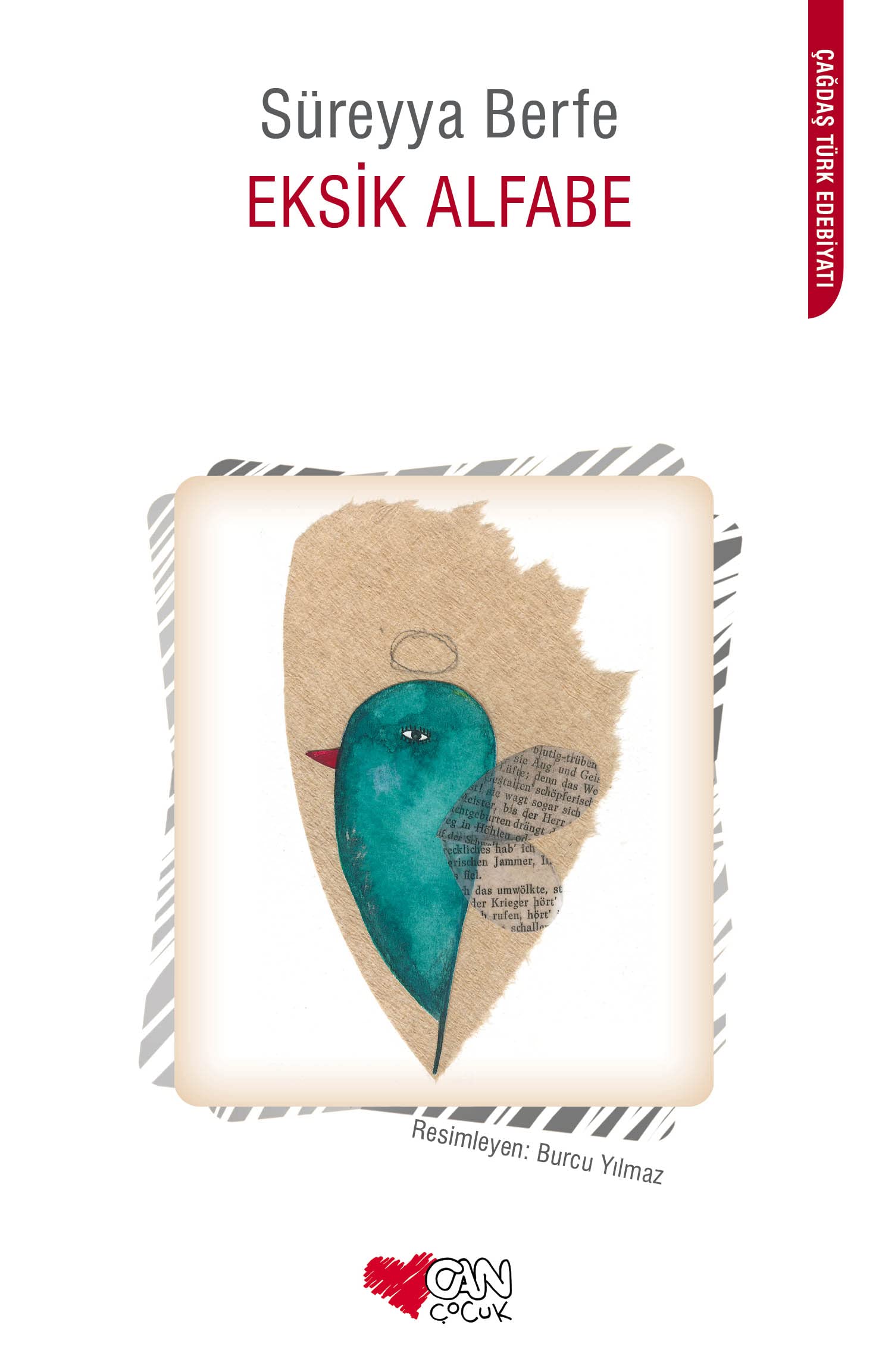 EKSİK ALFABE Contemporary literature