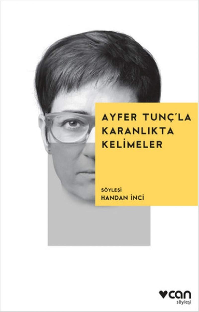 Ayfer Tuncla Karanlikta Kelimeler Contemporary literature