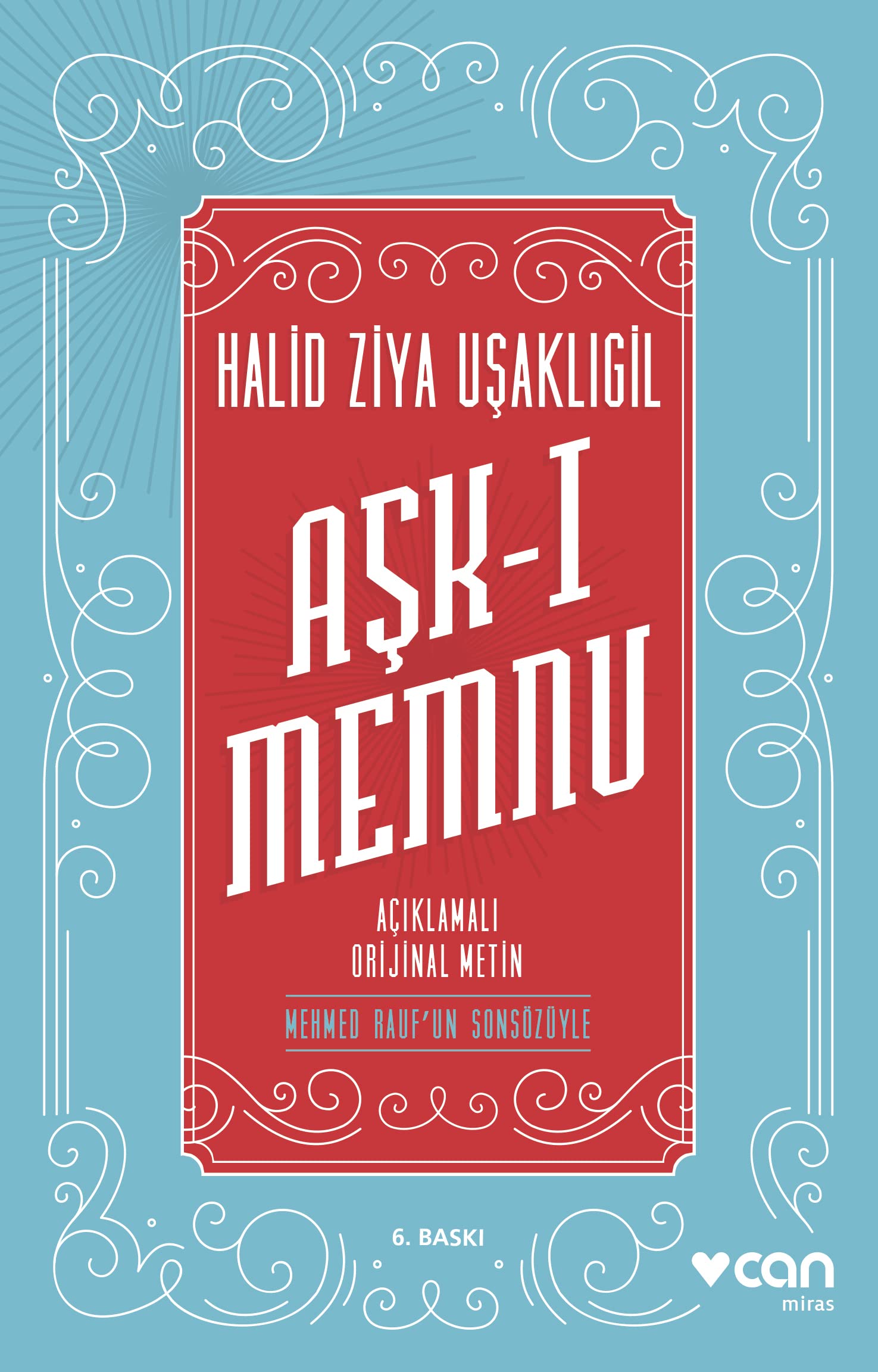 Aşk-ı Memnu: Açıklamalı Orijinal Metin Historical Fiction