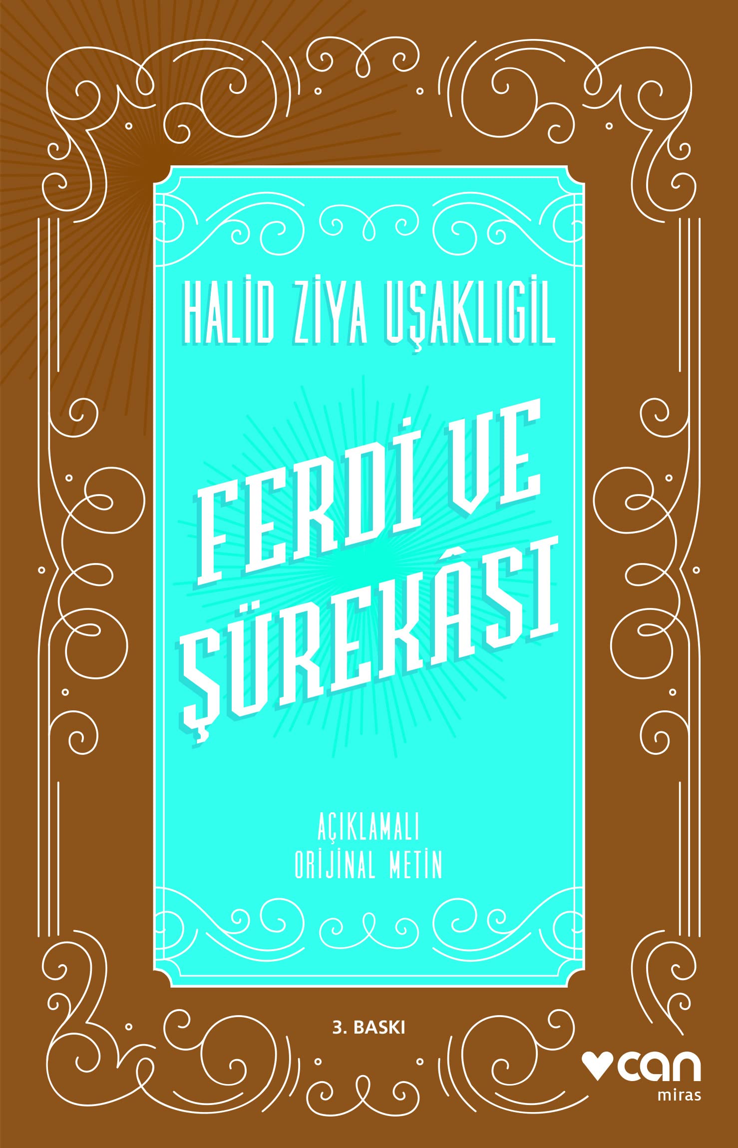 Ferdi ve Şürekası: Açıklamalı Orijinal Metin book