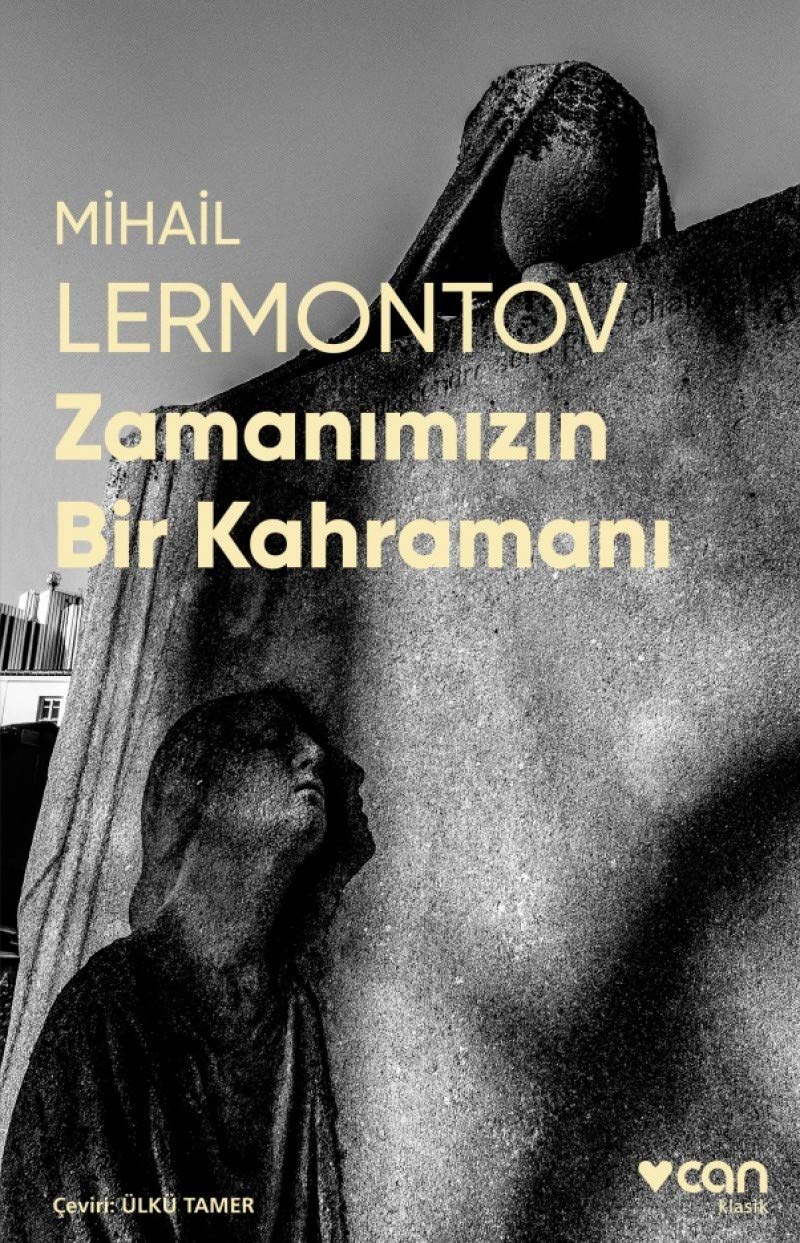 Zamanimizin Bir Kahramani - Fotografli Klasikler Classics
