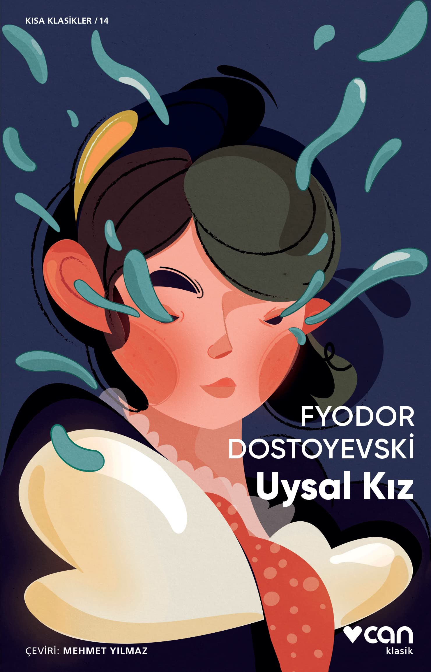 Uysal Kiz: Kısa Klasikler - 14 Fairy Tales & Legends