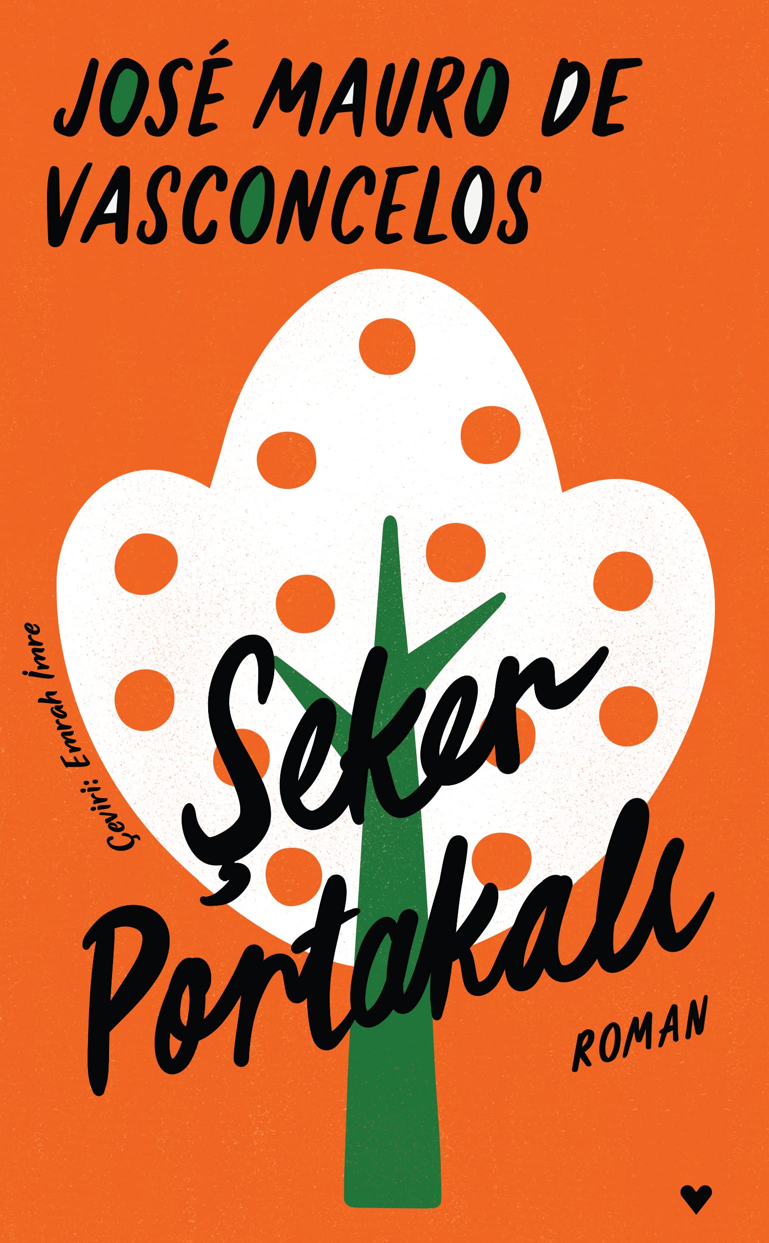 Şeker Portakalı (Ciltli) Historical Fiction
