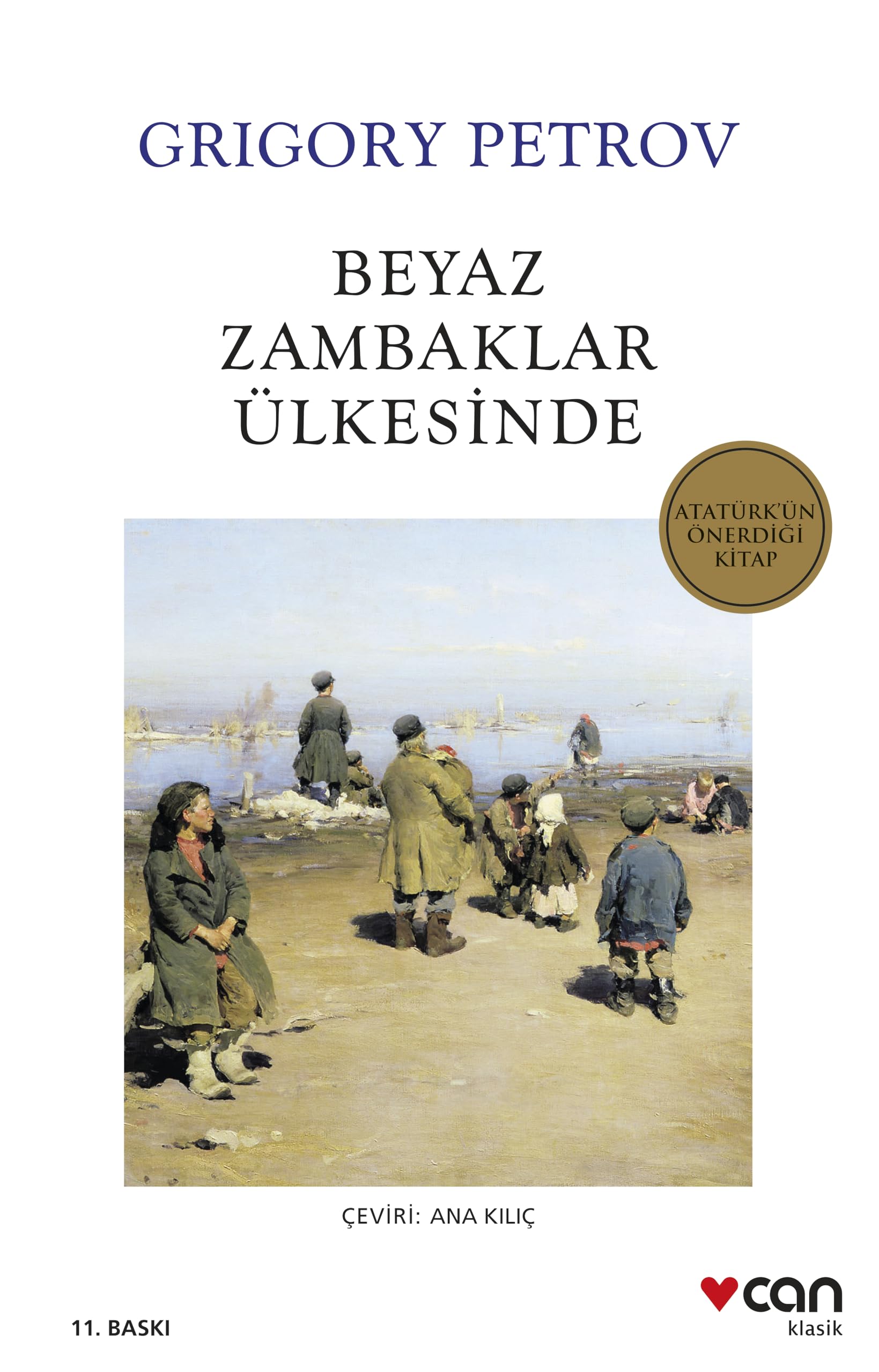 Beyaz Zambaklar Ülkesinde Classics