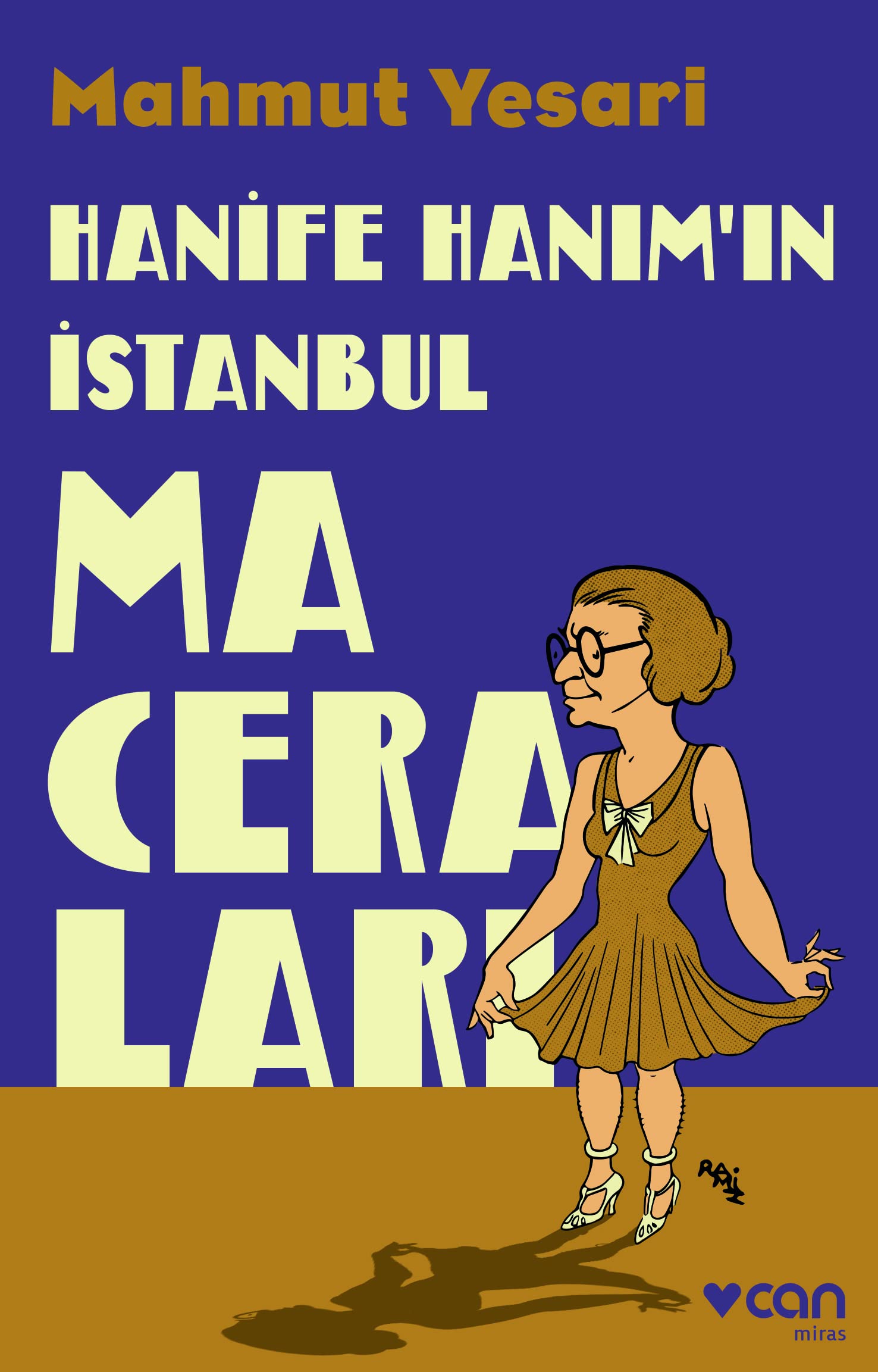 Hanife Hanım’ın İstanbul Maceraları Contemporary literature