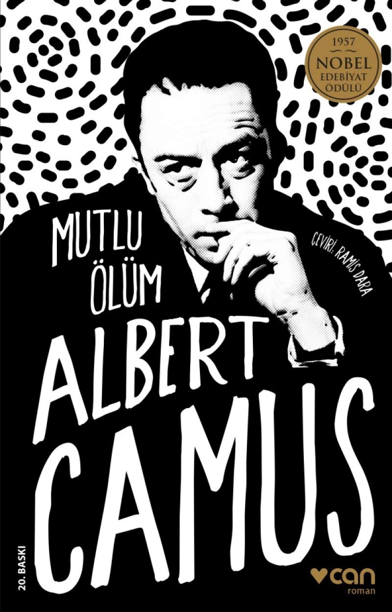 Mutlu Ölüm: 1957 Nobel Edebiyat Ödülü Contemporary literature