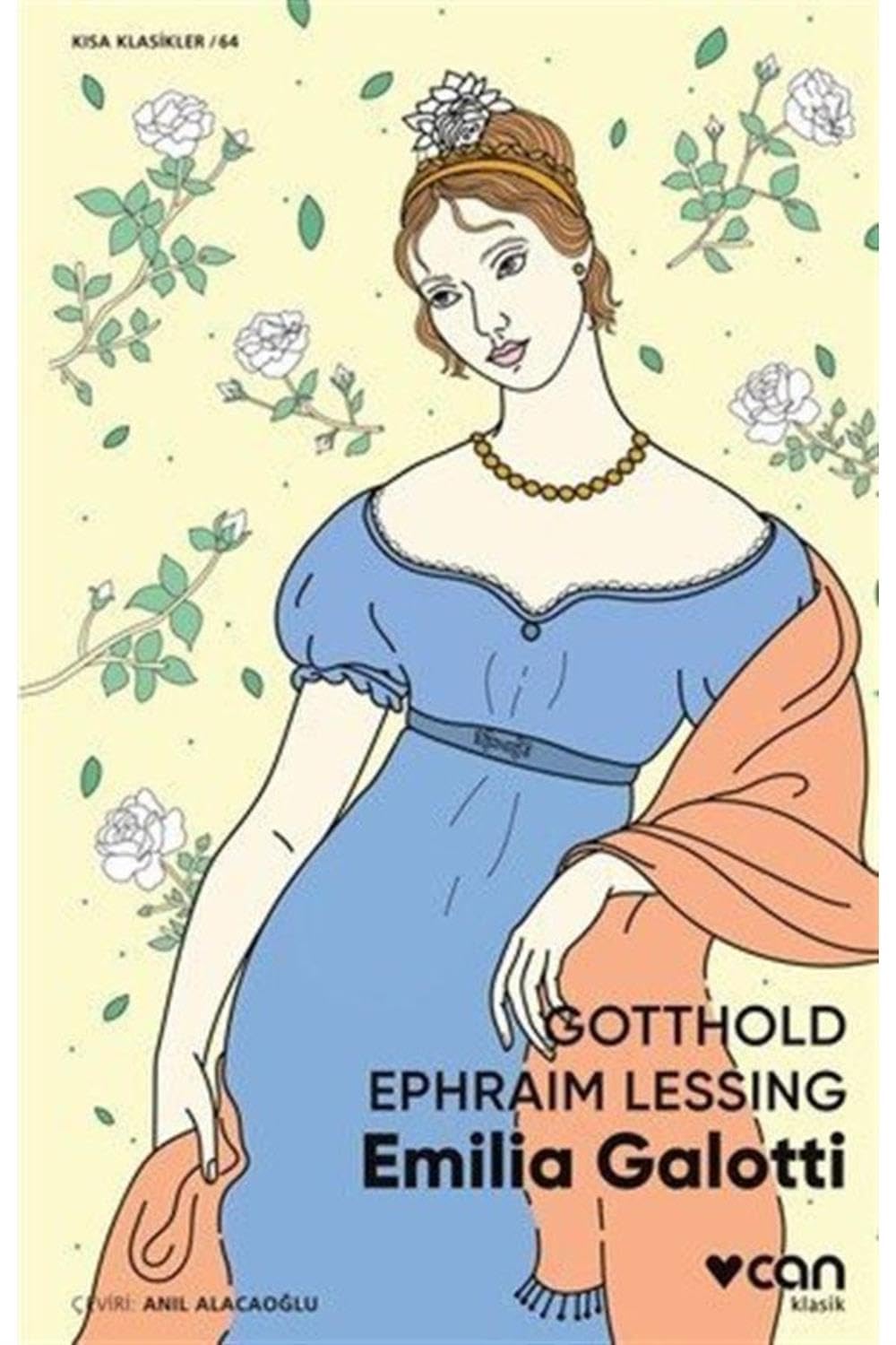 Emilia Galotti - Kısa Klasikler 64 Historical Fiction