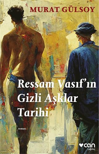 Ressam Vasifin Gizli Asklar Tarihi Historical Fiction