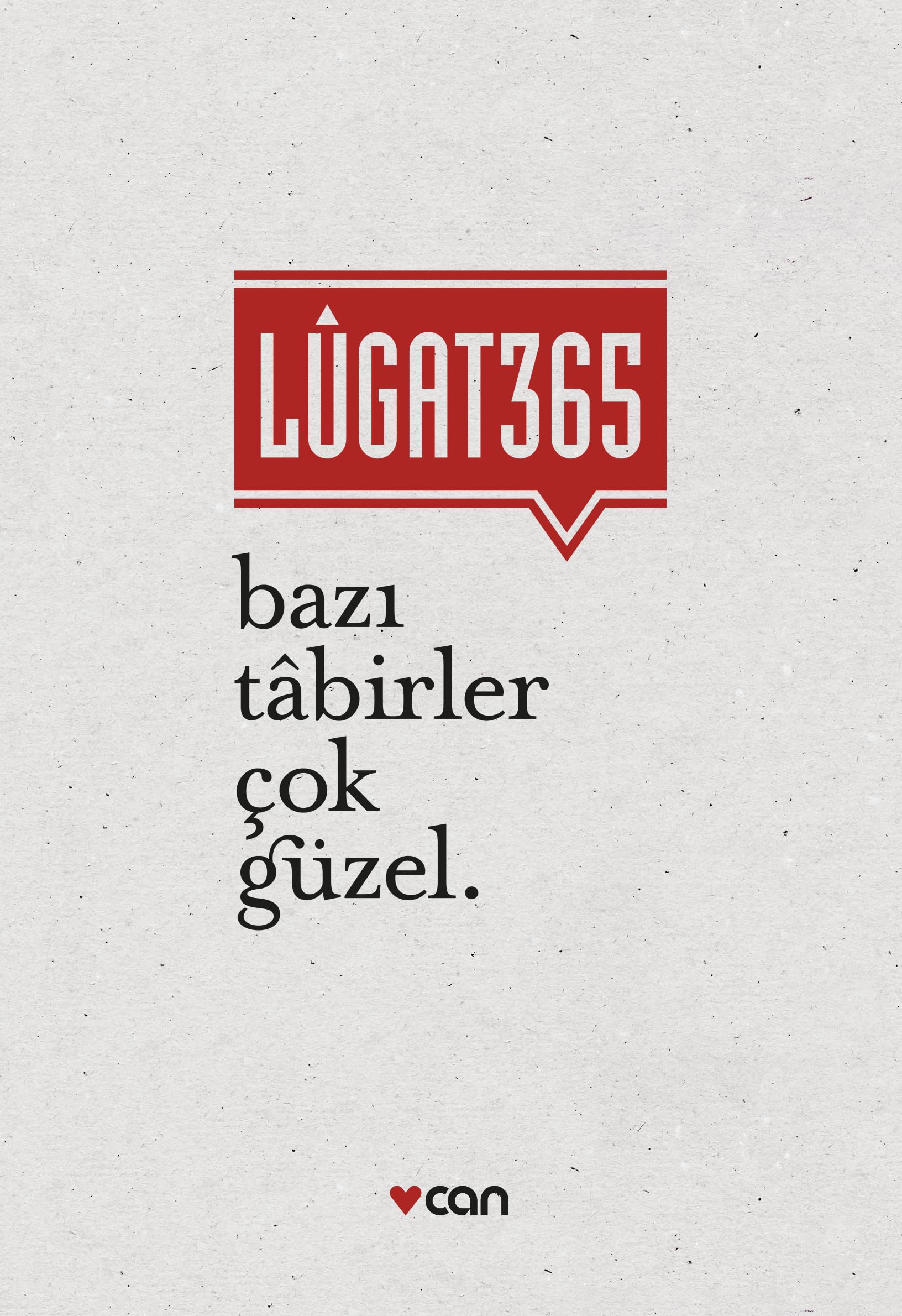 Lugat 365 - Bazi Tabirler Cok Güzel Ciltli General education