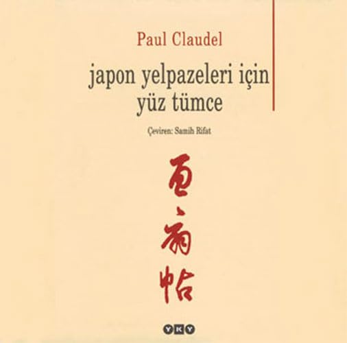 JAPON YELPAZELERİ İÇİN YÜZ TÜMCE Poetry