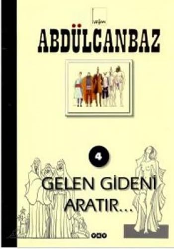 ABDÜLCANBAZ 4 GELEN GİDENİ ARATIR Manga