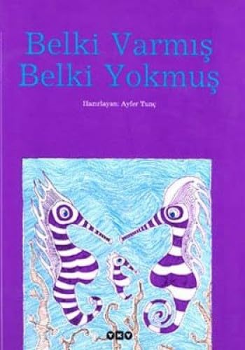 BELKİ VARMIŞ BELKİ YOKMUŞ Fairy Tales & Legends