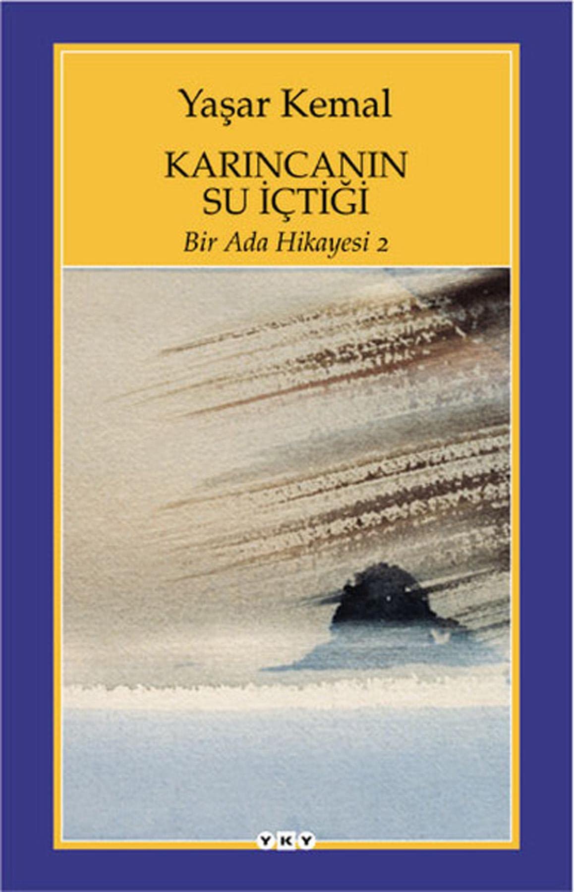 Karıncanın Su İçtiği: Bir Ada Hikayesi 2 Historical Fiction