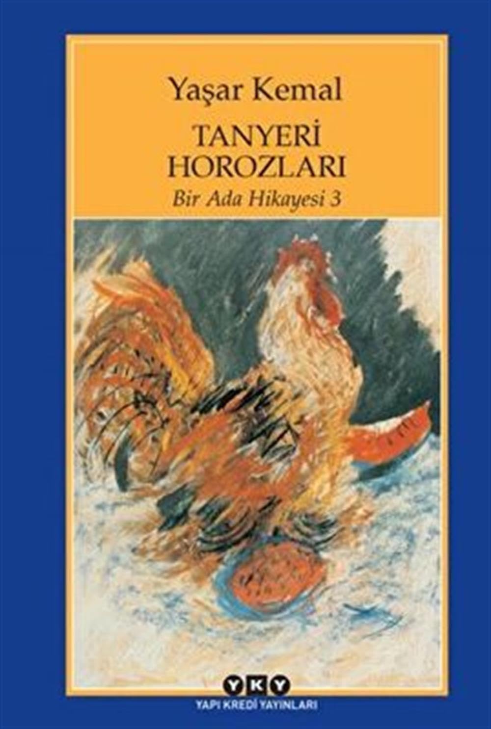 Tanyeri Horozlari: Bir Ada Hikayesi 3 Historical Fiction