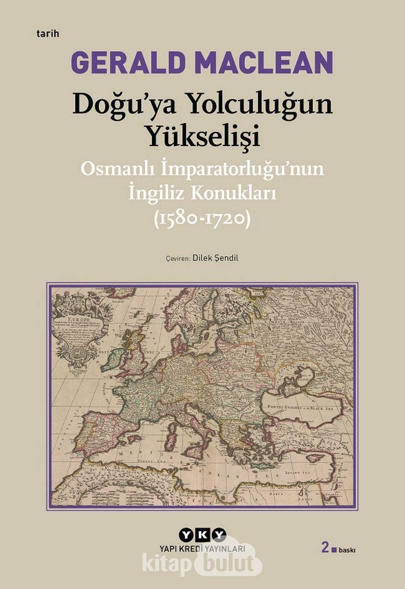 Doğu’ya Yolculuğun Yükselişi Politics & History