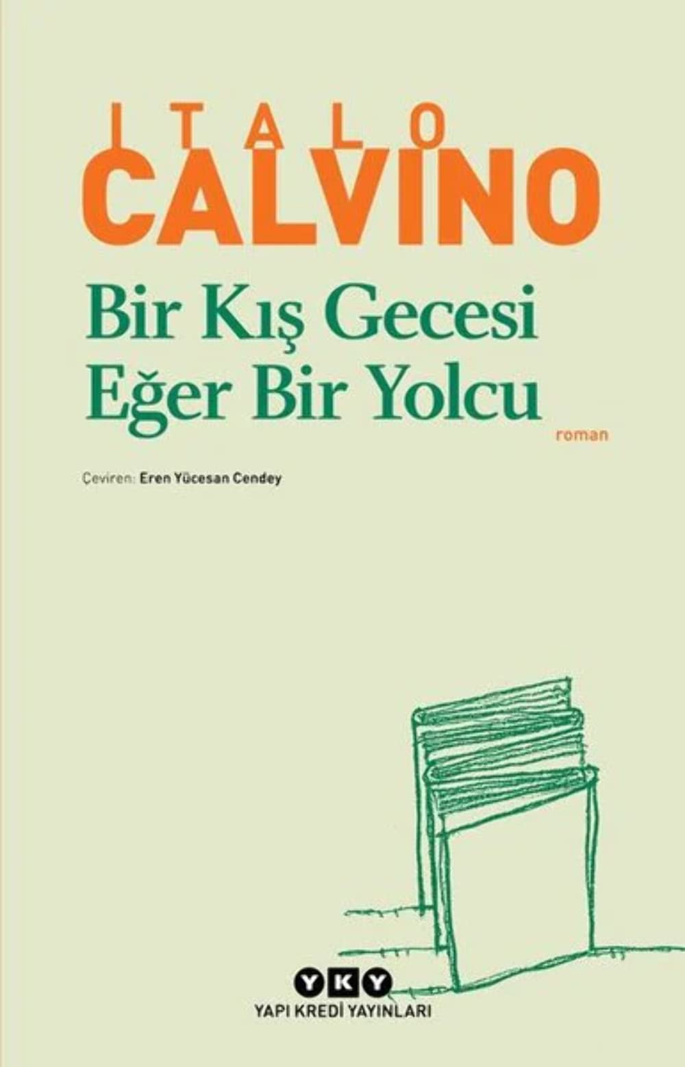 Bir Kis Gecesi Eger Bir Yolcu Contemporary literature