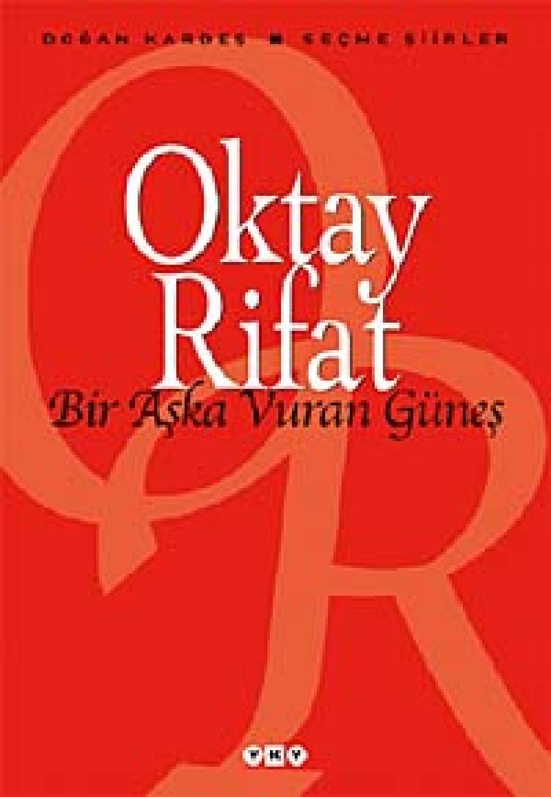 Bir Aska Vuran Günes: Secme Siirler Poetry