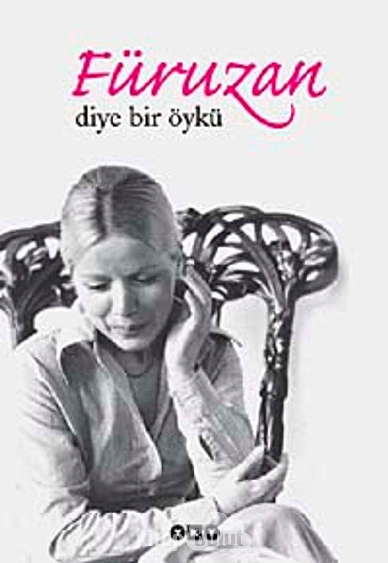 Füruzan Diye Bir Öykü Historical Fiction