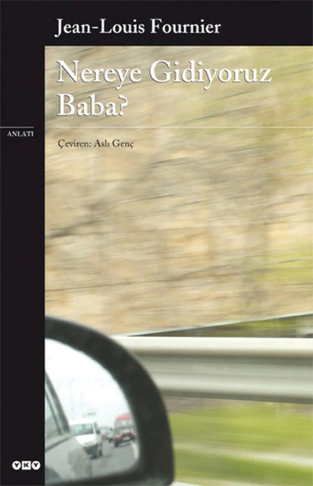 Nereye Gidiyoruz Baba Contemporary literature