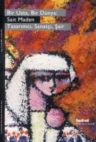 SAİT MADEN TASARIMCI SANATÇI ŞAİR Art & Literature
