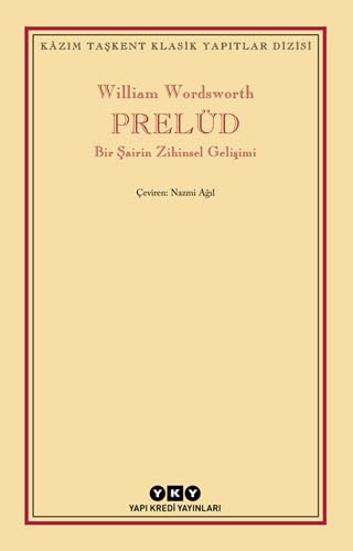 Prelüd - Bir Şairin Zihinsel Gelişimi Poetry