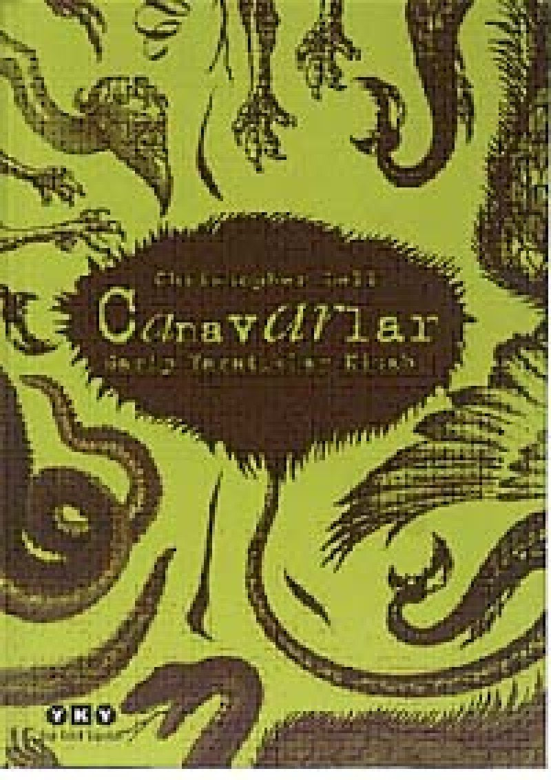 CANAVARLAR Contemporary literature