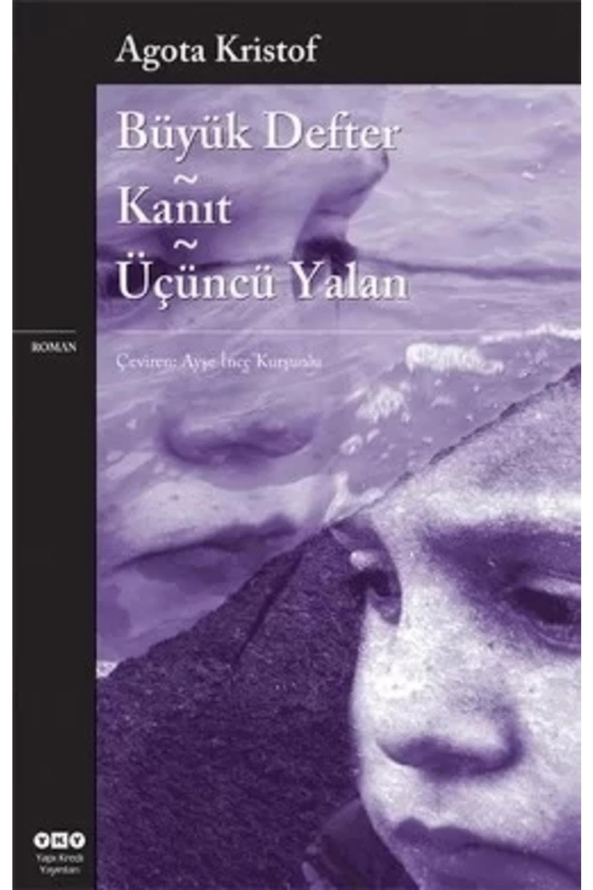 Büyük Defter - Kanit - Ücüncü Yalan book