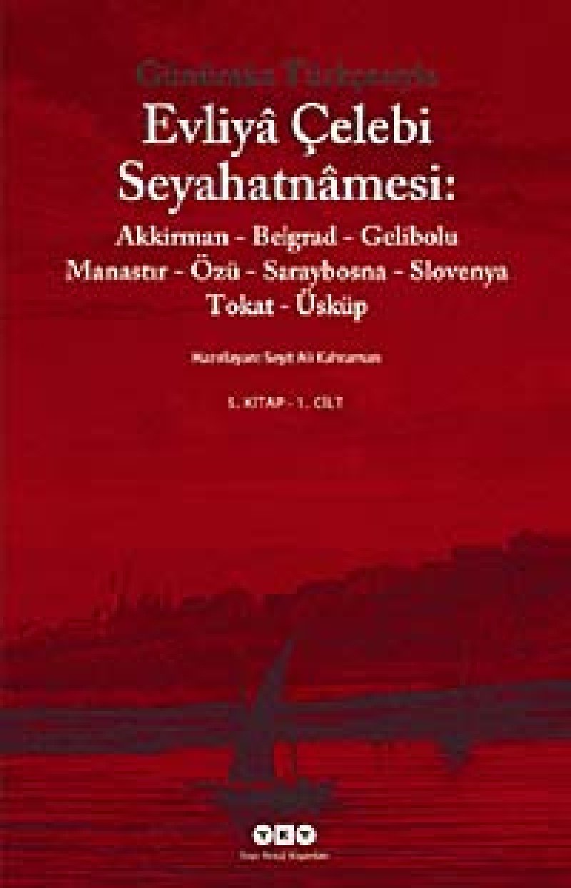 GÜNÜMÜZ TÜR.EVLİYA ÇELEBİ SEYAH.5.KİTAP 2 CİLT Leisure, Home & Garden