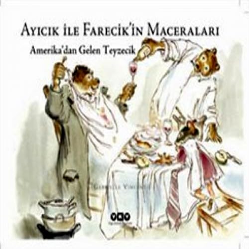 AMERİKADAN GELEN TEYZ.AYICIK İLE FA. Contemporary literature