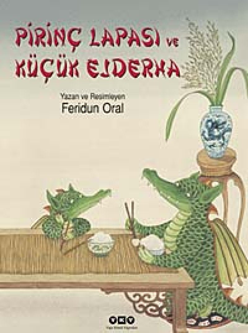 Pirinç Lapası ve Küçük Ejderha book