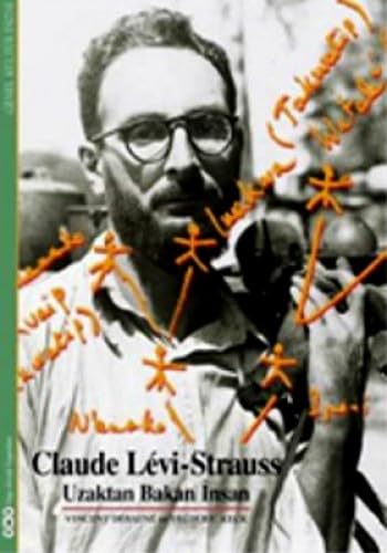 Claude Levı Strauss Uzaktan Bakan İnsan Social Sciences