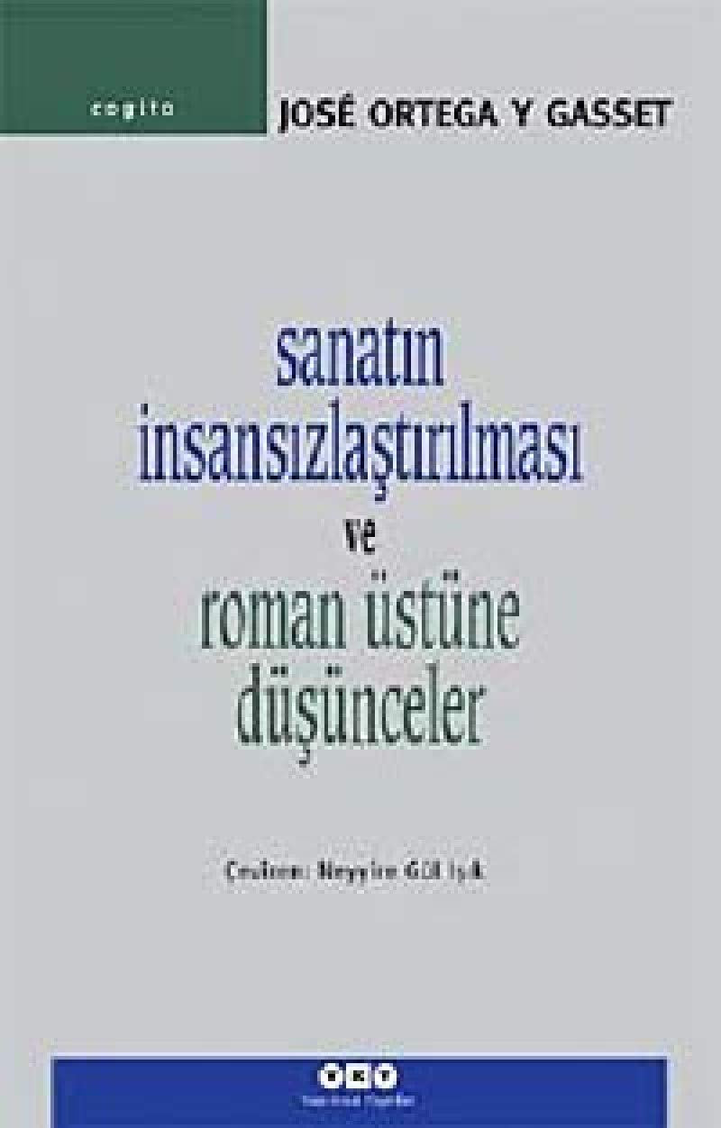 Sanatın İnsansızlaştırılması ve Roman Üstüne Düşünceler Contemporary literature