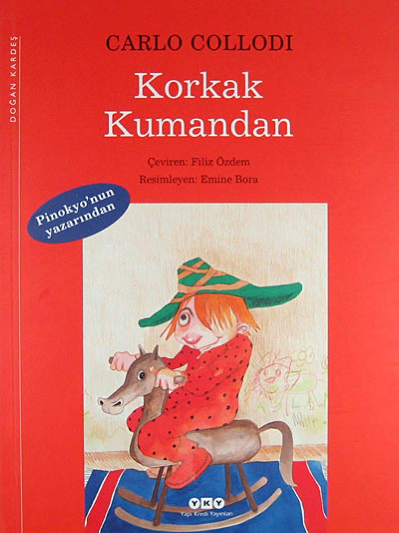 Korkak Kumandan: Pinokyo'nun Yazarından Contemporary literature