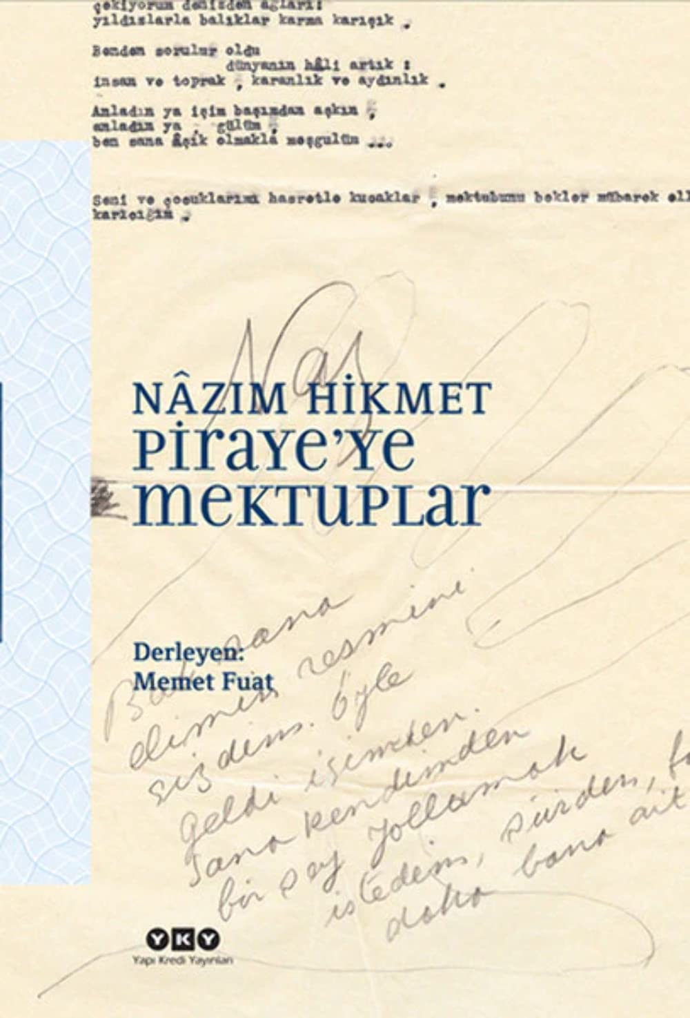 PİRAYEYE MEKTUPLAR CİLTLİ Essays & Short Stories