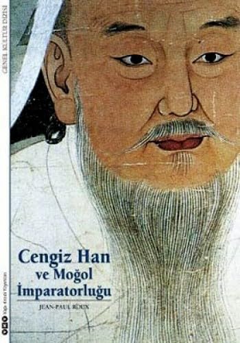CENGİZ HAN VE MOĞOL İMPARATORLUĞU Politics & History