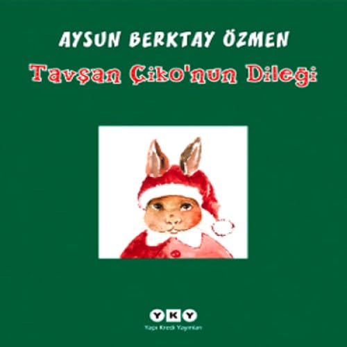 TAVŞAN ÇİKONUN DİLEĞİ Contemporary literature